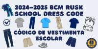 2025 BCM Rusk School Dress Code
